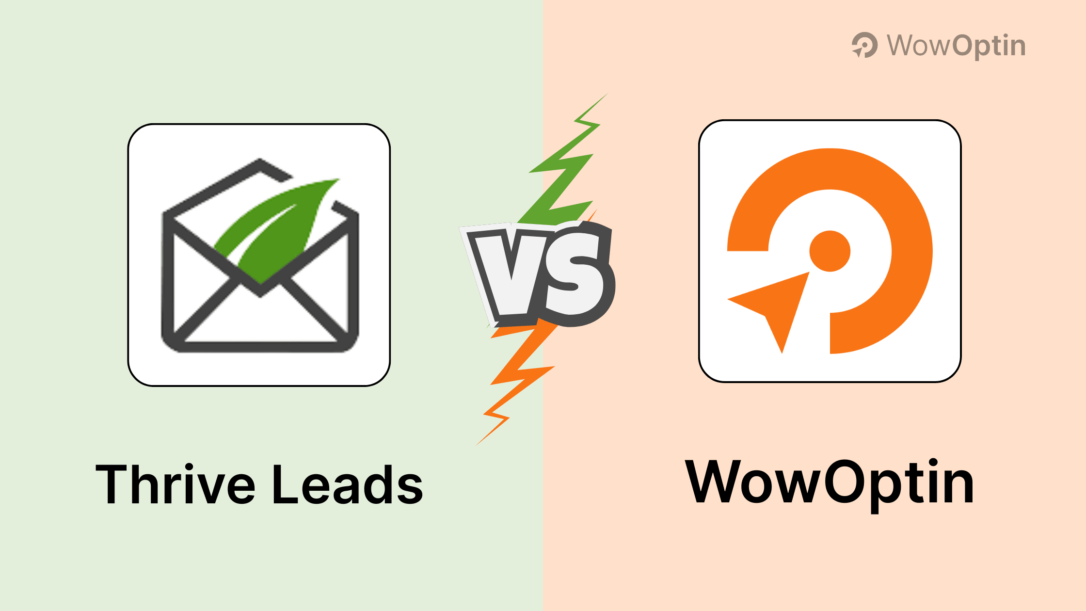 WowOptin vs Thrive Leads